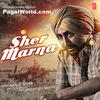  Sher Marna - Ranjit Bawa - 320Kbps Poster