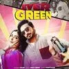  Ever Green - Jigar Poster