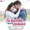  Tu Baithe Mere Samne - Raj Barman Poster