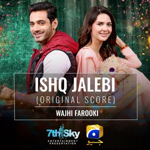 Ishq Jalebi (Original Score) Song Poster